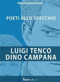 Luigi Tenco - Dino Campana (eBook, ePUB)