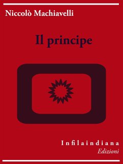 Il principe (eBook, ePUB) - Machiavelli, Niccolò