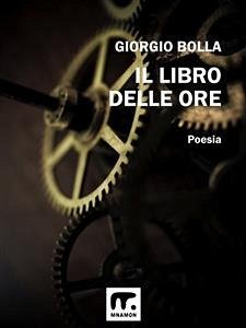 Il libro delle ore (eBook, ePUB) - Bolla, Giorgio