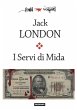 I Servi di Mida e altre storie (eBook,... - Bild 1