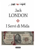 I Servi di Mida e altre storie (eBook, ePUB)