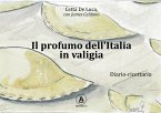 Il profumo dell'Italia in valigia (eBook, ePUB)