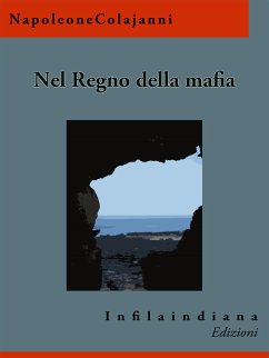 Nel regno della mafia (eBook, ePUB) - Colajanni, Napoleone