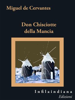 Don Chisciotte della Mancia (eBook, ePUB) - de Cervantes Saavedra, Miguel