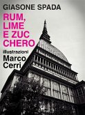 Rum, lime e zucchero (eBook, ePUB) Rum, lime e zucchero (eBook, ePUB)