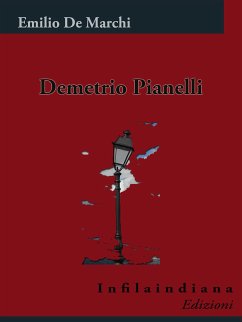 Demetrio Pianelli (eBook, ePUB) - De Marchi, Emilio