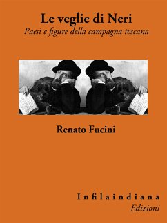 Le veglie di Neri (eBook, ePUB) - Fucini, Renato