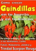 Como crecer guindillas en tu huerto y en tu balcón (eBook, ePUB)