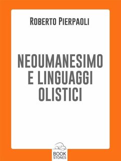 Cover Neoumanesimo e linguaggi olistici (eBook, ePUB)