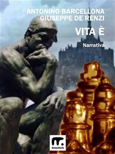 Vita è (eBook, ePUB) - Barcellona, Antonino; De Renzi, Giuseppe