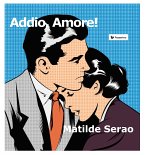 Addio, Amore! (eBook, ePUB)