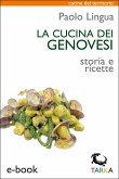 La cucina dei genovesi (eBook, ePUB)