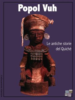 Popol Vuh (eBook, ePUB) - Anonimo