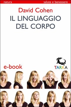 Il linguaggio del corpo (eBook, ePUB) - Cohen, David