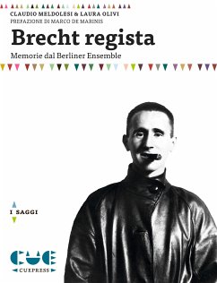 Brecht regista (eBook, ePUB) - Meldolesi e Laura Olivi, Claudio