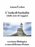 L&quote;isola di Sachalìn (Tradotto) (eBook, ePUB)