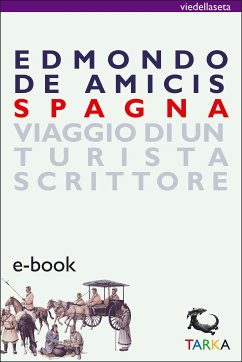 Spagna (eBook, ePUB) - De Amicis, Edmondo