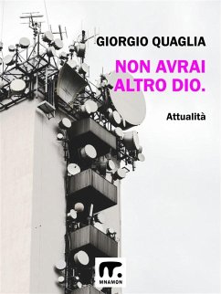 Cover Non avrai altro Dio. (eBook, ePUB)