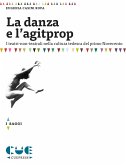 La danza e l'agitprop (eBook, ePUB)