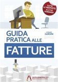 Guida pratica alle fatture (eBook, ePUB)