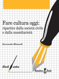 Fare cultura oggi (eBook, ePUB) - Minardi, Everardo