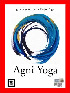 Agni Yoga (eBook, ePUB) - anonymous