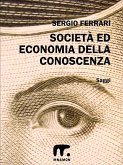 Società ed Economia della Conoscenza (eBook, ePUB)