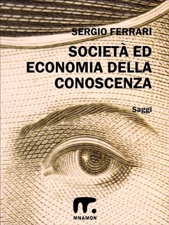 Società ed Economia della Conoscenza (eBook, ePUB) - Ferrari, Sergio