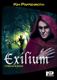 Exilium - L'Inferno di Dante (eBook, ePUB) - Paffenroth, Kim