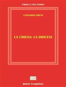 La Diocesi (eBook, ePUB) - Bruni, Leonardo