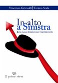 In alto a sinistra. Una nuova direzione per il cambiamento (eBook, ePUB)