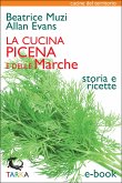 La cucina picena e delle Marche (eBook, ePUB)