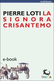 La Signora Crisantemo (eBook, ePUB)