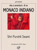 Vita e avventure di un monaco indiano (eBook, ePUB)