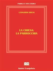 La Parrocchia (eBook, ePUB) - Bruni, Leonardo