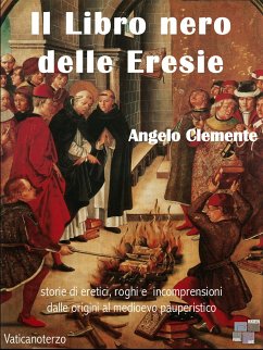 Libro nero delle Eresie (eBook, ePUB) - Clemente, Angelo