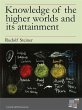Knowledge of the higher worlds and its... - Bild 1