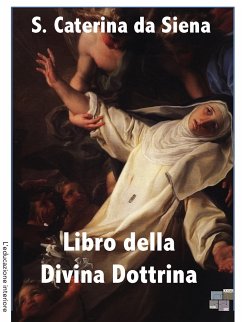 Libro della Divina Dottrina (eBook, ePUB) - Caterina da Siena, S.