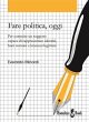 Fare politica, oggi (eBook, ePUB) - Bild 1