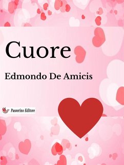 Cuore (eBook, ePUB) - De Amicis, Edmondo