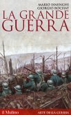 La Grande guerra. 1914-1918 La Grande guerra. 1914-1918