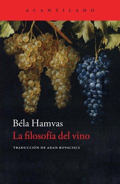 La filosofía del vino - Hamvas, Béla