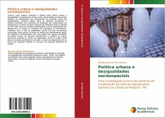 Política urbana e desigualdades socioespaciais - de Góis Queiroz, Rodrigo José