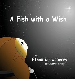 A Fish with a Wish - Crownberry, Ethan