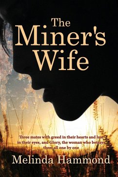 The Miners Wife - Hammond, Melinda
