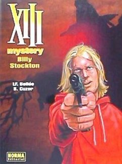 XIII Mystery 6, Billy Stockton - Bollée, Laurent-Frédéric; Cuzor, Steve