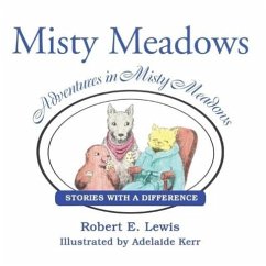 Adventures in Misty Meadows: Stories with a Difference - Lewis, Robert