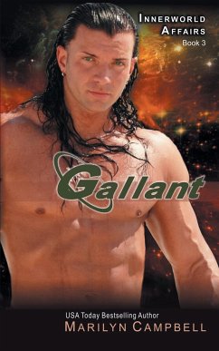 Gallant (the Innerworld Affairs Series, Book 3) - Campbell, Marilyn