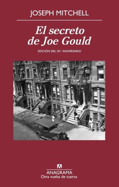 El secreto de Joe Gould - Mitchell, Joseph