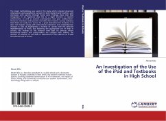 An Investigation of the Use of the iPad and Textbooks in High School - Kilic, Ahmet